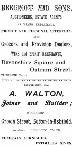 Beecroft and Sons, Auctioneers, estate agents, Devonshire Square and Outram Street / A. Walton, Joiner & Builder, Crown Street, Sutton-in-Ashfield