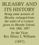 Rev Henry L Williams, Bleasby and its history (1897)