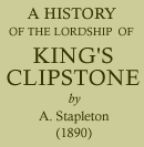 A History of King's Clipstone (1890)